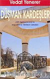 Düşman Kardeşler