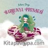 Barbunya Prensesi