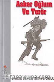 Asker Oğlum ve Terör