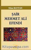 Şair Mehmet Ali Efendi