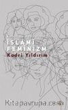 Kabul ile Red Arasında İslami Feminizm