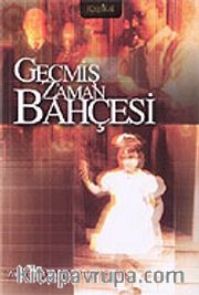 Geçmiş Zaman Bahçesi