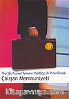 Çalışan Memnuniyeti