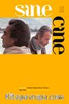 Sine Cine 6 Aylık Sinema Araştırmaları Dergisi Sayı :5 Güz 2014/2