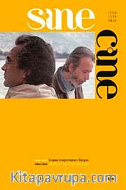 Sine Cine 6 Aylık Sinema Araştırmaları Dergisi Sayı :5 Güz 2014/2