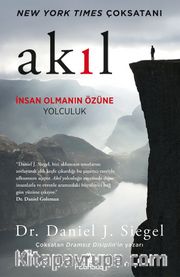 Akıl: İnsan Olmanın Özüne Yolculuk