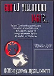 600'lü Yıllardan 1461'e