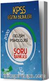 2020 KPSS Eğitim Bilimleri Gelişim Psikolojisi Soru Bankası
