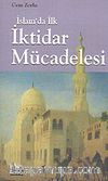 İslam'da İlk İktidar Mücadelesi