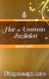 Hac ve Umrenin Faziletleri : Tasavvuf Sohbetleri 6