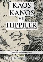 Kaos Kanos ve Hippiler