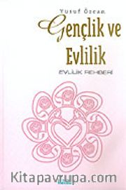 Gençlik ve Evlilik
