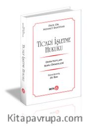 Ticari İşletme Hukuku / Ders Notları Soru Örnekleri