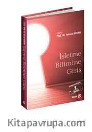 İşletme Bilimine Giriş (Ed. Prof. Dr. İsmail Bakan)