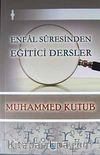 Enfal Suresinden Eğitici Dersler