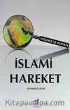 Düşünce ve Pratikte İslami Hareket