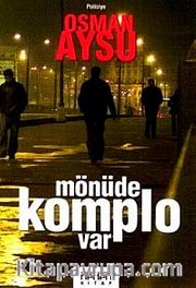 Mönüde Komplo Var