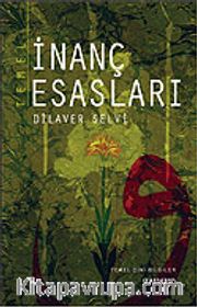 Temel İnanç Esasları