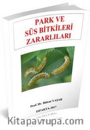 Park ve Süs Bitkileri Zararlıları
