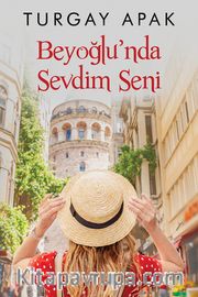 Beyoğlu’nda Sevdim Seni