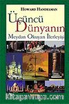 Üçüncü Dünyanın Meydan Okuyan İlerleyişi