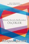 Klinik Alanda Kullanılan Ölçekler