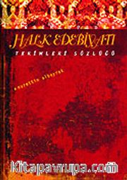 Ansiklopedik Halk Edebiyatı Terimleri Sözlüğü