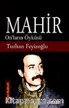 Mahir & On'ların Öyküsü
