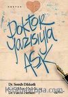 Doktor Yazısıyla Aşk