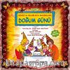 Doğum Günü / Kelkız ile Keloğlan'ın Maceraları