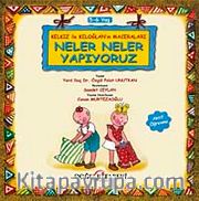Neler Neler Yapıyoruz / Kelkız ile Keloğlan'ın Maceraları