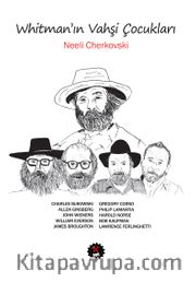 Whitman’ın Vahşi Çocukları