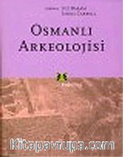 Osmanlı Arkeolojisi