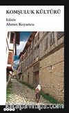 Komşuluk Kültürü