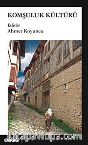 Komşuluk Kültürü