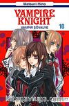 Vampir Şövalye 10 & Vampire Knight