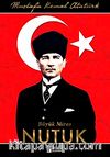Nutuk & Büyük Miras