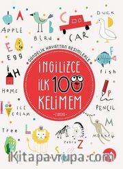 Gündelik Hayattan Resimlerle İngilizce İlk 100 Kelimem