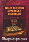 Dinler Tarihinde Metodoloji Denemeleri