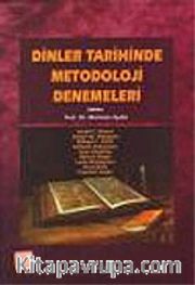 Dinler Tarihinde Metodoloji Denemeleri