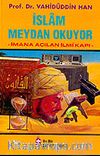 İslam Meydan Okuyor