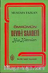 Ömrümün Devr-i Saadeti