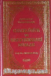 Açıklamalı ve Türkçe Okunuşlu Celcelutiye ve Hayatımızdaki Dualar / Prof. Dr. Abdülaziz Hatip (Kod: 1029)