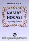 Namaz Hocası Küçük Cep İlmihali