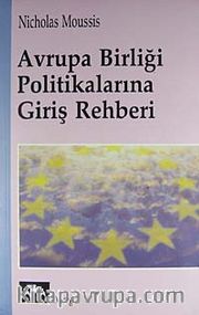 Avrupa Birliği Politikalarına Giriş Rehberi
