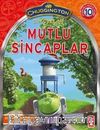 Mutlu Sincaplar - Çufçuflar