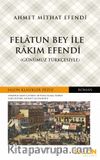 Felatun Bey ile Rakım Efendi