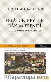 Felatun Bey ile Rakım Efendi