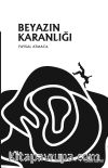 Beyazın Karanlığı