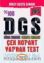 2015 %100 DGS Sözel Yetenek Sayısal Yetenek Çek Kopart Yaprak Test